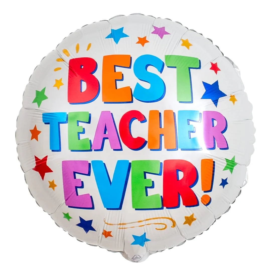 BEST TEACHER EVER 18” ROUND FOIL BALLOON